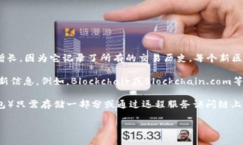 截至2023年10月，比特币网络的区块链数据量已经达到了数百GB。具体来说，比特币区块链的总大小持续增长，因为它记录了所有的交易历史。每个新区块的大小约为1MB，而比特币的每10分钟会产生一个新块，因此随着时间的推移，区块链的大小在不断增加。

为了更准确地给出当前的比特币钱包数据大小，通常可以通过比特币区块浏览器或者相关统计网站查询最新信息。例如，Blockchair或Blockchain.com等网站可以提供实时的区块链数据以及其大小。

需要注意的是，用户在使用比特币钱包时并不需要下载整个区块链数据，很多现代钱包（如轻钱包和托管钱包）只需存储一部分或通过远程服务访问链上的数据。

如果你想要了解比特币钱包的具体数据大小，以及如何影响交易和用户体验，可以继续进行进一步探索。