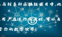 游戏小狐狸钱包支持的游戏大全：助你畅玩数字